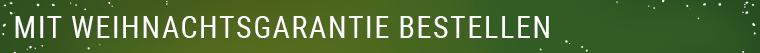 Weihnachtsgarantie